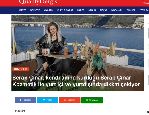 serap-cinar-quality-dergisi-roportaji